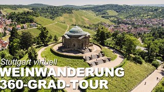 Stuttgart virtuell Weinwanderung um den Württemberg 360GradVideo [upl. by Suhploda]