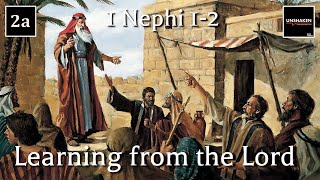 Come Follow Me  1 Nephi 15 part 1 Learning from the Lord [upl. by Norym]