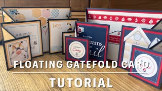 Floating Gatefold Card Tutorial using Coastal by Nitwit Collections [upl. by Notyalc686]