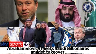 💯✅🔥ABRAMOVICH IN TALKS WITH SAUDI BILLIONAIRES FOR CHELSEA TAKEOVER💯✅🔥 [upl. by Onileva]