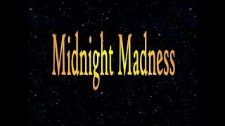 Midnight Madness Radio [upl. by Ahgiel]