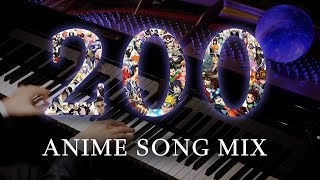 THE ULTIMATE 200 ANIME SONGS PIANO MEDLEY 2 Million Subscribers Special [upl. by Kus]