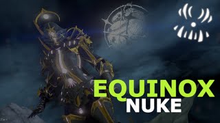 Warframe EQUINOX BUILD  NUKE DE DANO MILIONÁRIO NO MAPA INTEIRO [upl. by Mcleod]