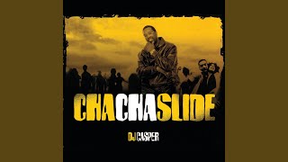 Cha Cha Slide Radio Edit [upl. by Chin]