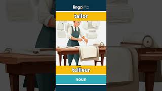 🇬🇧🇫🇷 tailor  tailleur  vocabulary builder  learn English  apprenons langlais [upl. by Evilo]