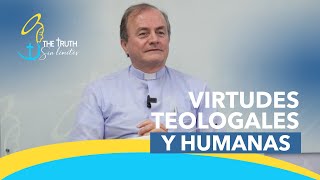 Virtudes Teologales y Humanas con el Padre Oswaldo Agudelo [upl. by Ainavi317]