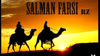 SAHABA SERIES  SALMAN FARSI Rz [upl. by Siderf]