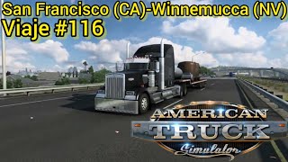 American Truck Simulator Viajando de San Francisco CA a Winnemucca NV Viaje 116 [upl. by Fiann]