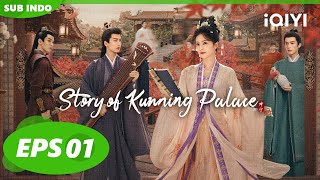 Jiang Xuening terlahir kembali  Story of Kunning Palace【INDO SUB】EP1  iQIYI Indonesia [upl. by Milla]