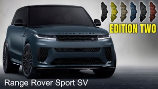 2025 Range Rover Sport SV EDITION TWO Revealed [upl. by Nevak]