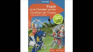 Yvain ou le Chevalier au lion  Chapitre 4 quotLe mariagequot [upl. by Viviene]