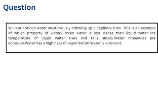 William noticed water mysteriously climbing up a capillary tube [upl. by Ecinereb810]