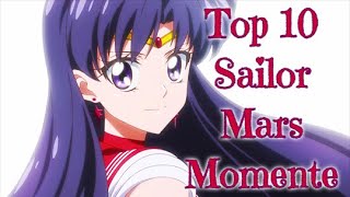 Top 10 Sailor Mars Momente [upl. by Suoicerp661]