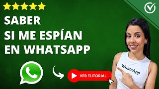 Cómo Saber si mi WHATSAPP está siendo ESPIADO Intervenido o Hackeado  📲 Android 📲 [upl. by Landau]