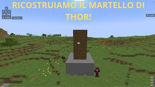 VALALLAHCRAFT EP8 RICOSTRUIAMO IL MARTELLO DI THOR [upl. by Raimes]