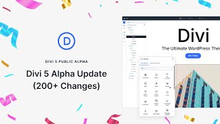 Divi 5 Public Alpha Progress Update 200 Changes [upl. by Kcaz]