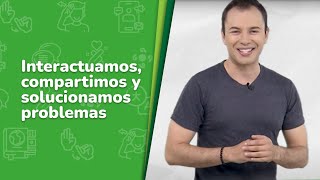 2 Interactuamos compartimos y solucionamos problemas • Lenguajes • 3er grado [upl. by Garlen]