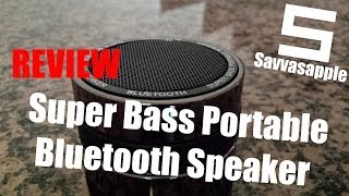 Review  Super Bass Portable Bluetooth Speaker [upl. by Selym179]