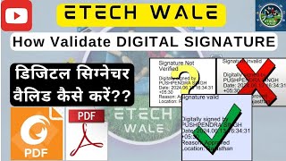 How Validate DIGITAL SIGNATURE  Foxit Reader 90  Digital Signature Validate Kese Kar pdf file [upl. by Enovahs]