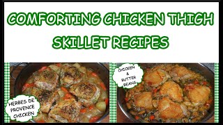 Comforting CHICKEN THIGH Skillet Recipes  Whole Chicken Thigh Recipes [upl. by Ailekahs]