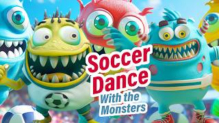 Ole Ole Soccer Dance with the Monsters [upl. by Solenne611]