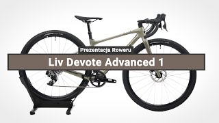 Rower Gravel Liv Devote Advanced 1  Prezentacja roweru [upl. by Musetta606]