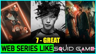 Top 7 Amazing Web Series Like SQUID GAME 💥Most Similar  7 Shows Similar To Squid Game [upl. by Omero]