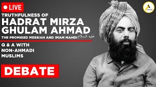 Ahmadi Muslim Sunni Muslim Dialogue and Debate  Truthfulness of Hadrat Mirza Ghulam Ahmad as [upl. by Niki]