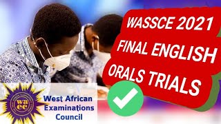 2021 Waec Wassce English Orals Trials With Answers [upl. by Ardell]