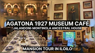 Agatona 1927 Museum Cafe Owned Jalandoni Montinola Ancestral House mansion AncestralHouse [upl. by Mera]