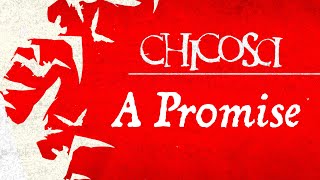 Chicosci  A Promise OFFICIAL LYRIC VIDEO [upl. by Leik701]