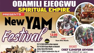 SPECIAL INVITATION ODAMILI EJEOGWU NEW YAM FESTIVAL [upl. by Ornas41]