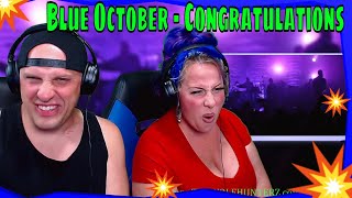 Blue October  Congratulations  THE WOLF HUNTERZ REACTIONS [upl. by Nnazus]