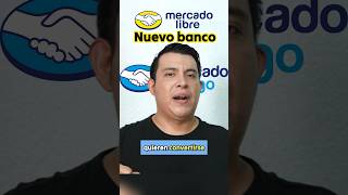 Mercado Pago quiere ser Nuevo Banco ¡Que se cuiden los demás 👀 [upl. by Nodla]