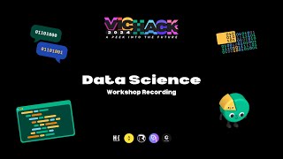 Data Science Workshop Recording  VicHack 2024 [upl. by Dahraf]