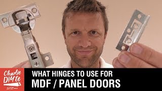 What Hinges to Use on MDF Panel Doors amp Wardrobes Cabinets Cupboards Video 36 [upl. by Hollister836]