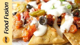 Nachos with Salsa amp Cheese Sauce Recipe By Food Fusion [upl. by Sirrot]