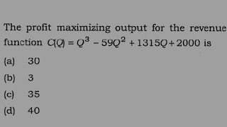 Profit maximizing output from revenue and cost function checking first and second order condition [upl. by Danella549]