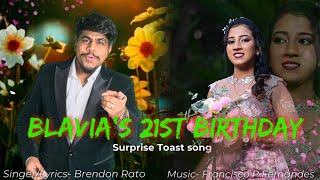 New Konkani Surprise Toast song  Blavia’s 21st Birthday By Brendon Rato [upl. by Ardried354]