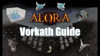 Alora Vorkath Guide [upl. by Dare]