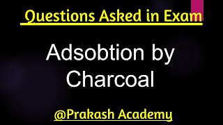 Adsobtion by Charcoal IIT JEE 2003 solved [upl. by Ettezus]