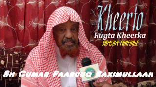 Tafsiirka Quraanka suuratul Saba 46Faadhir 14 By Shiikh Cumar Faaruuq Raximulaah [upl. by Notsirhc]