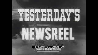 YESTERDAYS NEWSREEL RUSSIAN REVOLUTION USS AKRON DISASTER 60064 [upl. by Crudden]