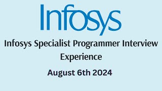 Infosys Specialist Programmer Interview Experience 2024  Infosys SP Interview Details Step by Step [upl. by Niraj]