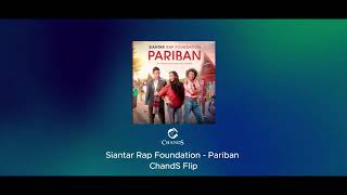 Siantar Rap Foundation  Pariban ChandS Flip [upl. by Kamila298]