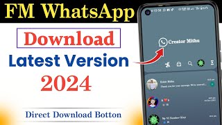 FM Whatsapp Download Kaise Kare  FM WhatsApp download link  How to download FM Whatsapp 2024 [upl. by Collette]