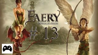 Faery Legends of Avalon  Die Termitenkönigin Part 13  Lets Play  german [upl. by Eniamraj]