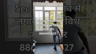 यूपीवीसी डोर्स एंड windows sec 46 गुड़गांव 8860403627 [upl. by Nanyt698]