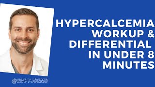 Hypercalcemia workup amp differential in under 8 minutes [upl. by Dorrej]