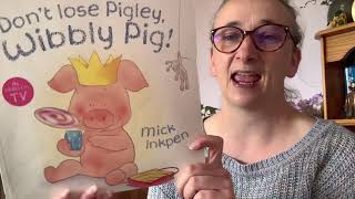 Dont Lose Pigley Wibbly Pig [upl. by Aisatsanna]